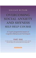 Overcoming Social Anxiety & Shyness Self Help Course  [3 vol pack]