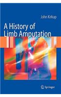A History of Limb Amputation