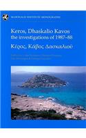 Keros, Dhaskalio Kavos