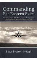 Commanding Far Eastern Skies
