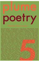 Plume Anthology of Poetry 5