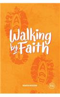 Walking By Faith