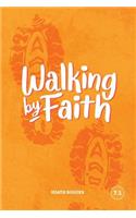 Walking By Faith