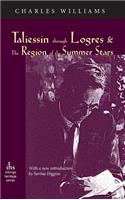 Taliessin Through Logres and the Region of the Summer Stars