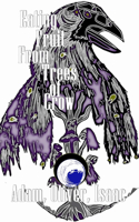 Eating Fruit From Trees of Crow