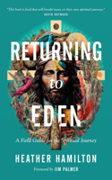 Returning to Eden