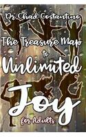 Treasure Map to Unlimited Joy for Adults