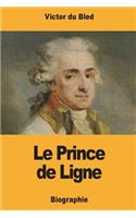 Le Prince de Ligne