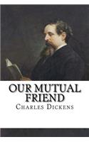 Our Mutual Friend