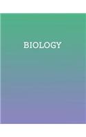 Biology: School subject notebook (8.5 x 11 inches, 260 lined pages)