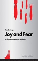 Joy and Fear