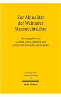 Zur Aktualitat der Weimarer Staatsrechtslehre