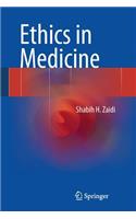 Ethics in Medicine