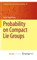Probability on Compact Lie Groups