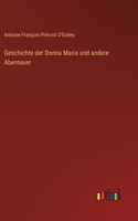 Geschichte der Donna Maria und andere Abenteuer