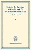 Festgabe Der Leipziger Juristenfakultat Fur Dr. Bernhard Windscheid