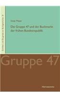 Die Gruppe 47 Und Der Buchmarkt Der Fruhen Bundesrepublik