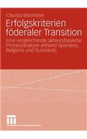 Erfolgskriterien Föderaler Transition