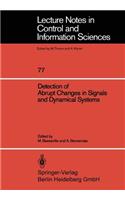 Detection of Abrupt Changes in Signals and Dynamical Systems