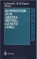 Kommentar Zum Arzneimittelgesetz (Amg)