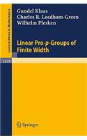 Linear Pro-P-Groups of Finite Width