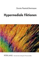 Hypermediale Fiktionen