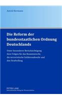 Die Reform Der Bundesstaatlichen Ordnung Deutschlands
