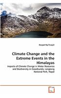 Climate Change and the Extreme Events in the Himalayas
