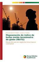 Mapeamento do índice de bulbo úmido termômetro de globo (IBUTG)