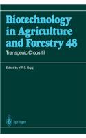 Transgenic Crops III
