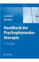 Handbuch Der Psychopharmakotherapie