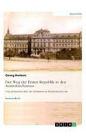 Der Weg der Ersten Republik in den Austrofaschismus. Vom Justizpalast über das Parlament ins Bundeskanzleramt