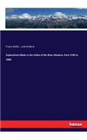 Explorations Made in the Valley of the River Madeira, from 1749 to 1868