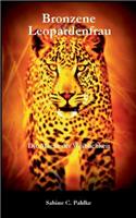 Bronzene Leopardenfrau