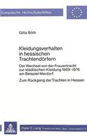 Kleidungsverhalten in hessischen Trachtendoerfern