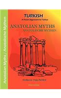 Anatolian Myths - Anatolische Mythen