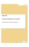 Virtuelle Marktplätze im Internet