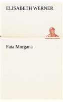 Fata Morgana: (German)