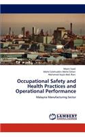 Occupational Safety and Health Practices and Operational Performance