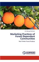 Marketing Practices of Forest Dependent Communities