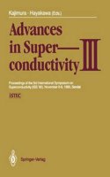Advances in Superconductivity III