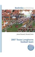 2007 Texas Longhorns Football Team: (English)