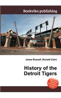 History of the Detroit Tigers