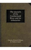 The Mussels of the Cumberland River and Its Tributaries