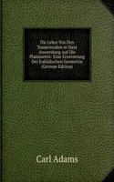 Die Lehre Von Den Transversalen in Ihrer Anwendung Auf Die Planimetrie: Eine Erweiterung Der Euklidischen Geometrie (German Edition)