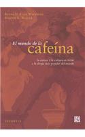 El Mundo de la Cafeina