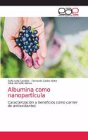 Albumina como nanopartícula
