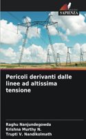 Pericoli derivanti dalle linee ad altissima tensione