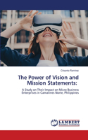The Power of Vision and Mission Statements