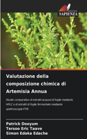 Valutazione della composizione chimica di Artemisia Annua